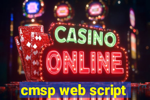 cmsp web script